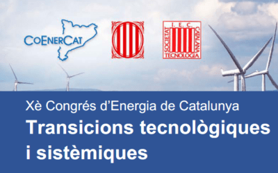 Xè Congrés d’Energia de Catalunya – Transicions tecnològiques i sistèmiques